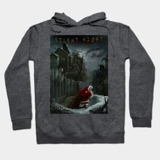 Silent night Hoodie